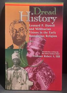 Dread History ~ Professor Robert A Hill