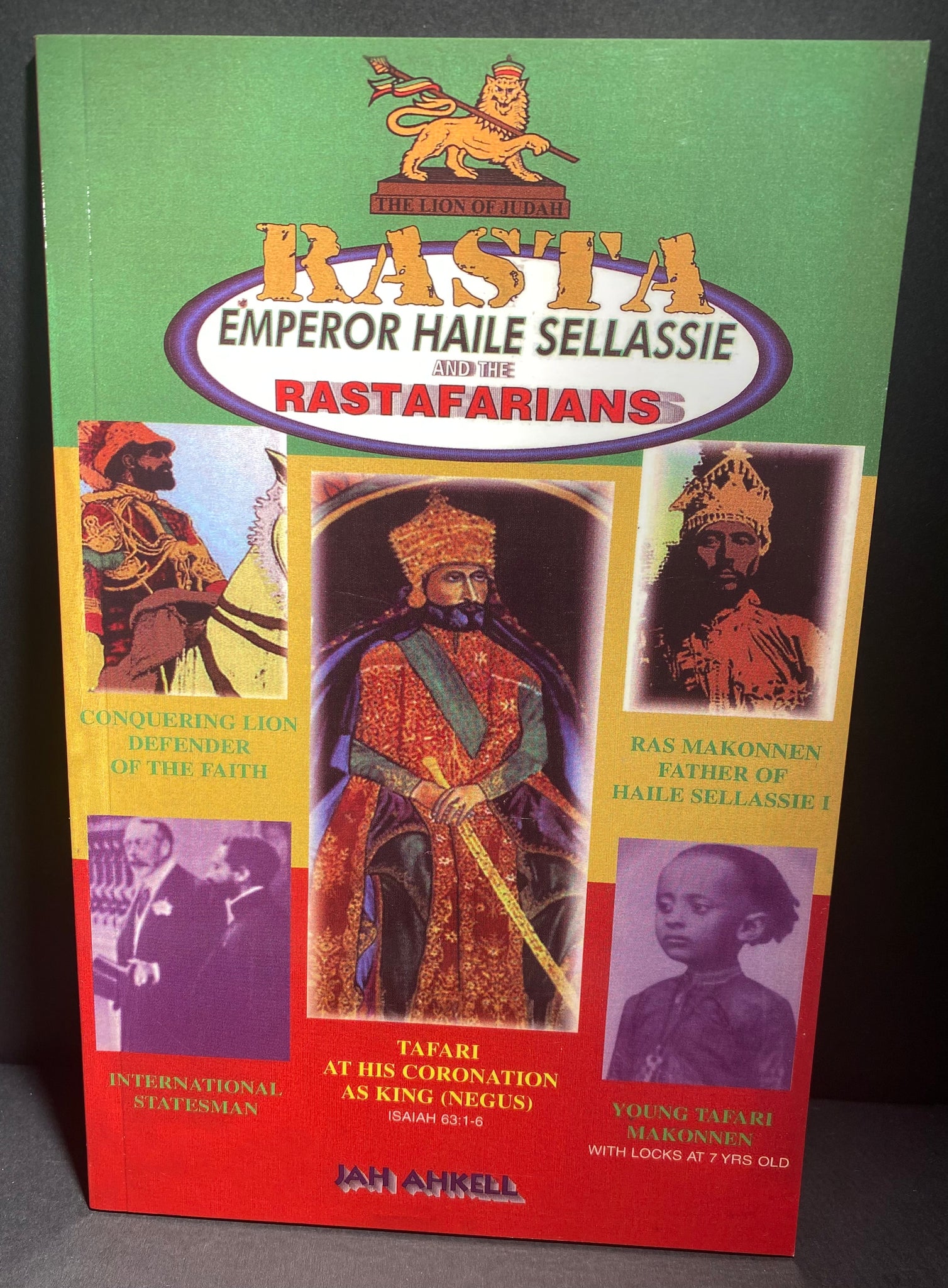 Rasta -Emperor Haile Selassie and the Rastafarians ~ Jah Ahkell