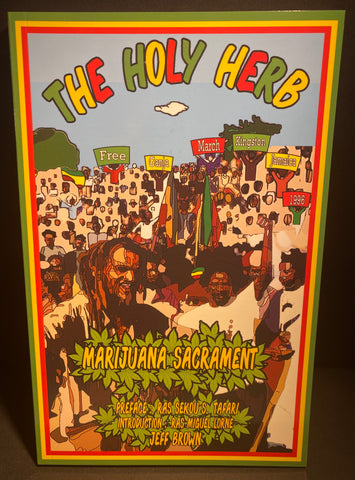 The Holy Herb - Marijuana Sacrament ~ Jeff Brown